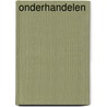 Onderhandelen door R. Luecke