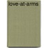 Love-At-Arms