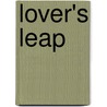 Lover's Leap by Rodney Francis Foster