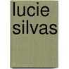 Lucie Silvas door Onbekend