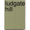 Ludgate Hill door William Purdie Treloar