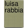 Luisa Rabbia by Giorgio Guglielmino