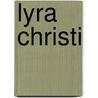 Lyra Christi door Charles Lawrence Ford