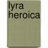 Lyra Heroica