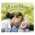 M Is for Mom