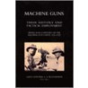Machine Guns door Lieut -Coil Graham Seton Hutchinson