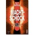 Machtschock!