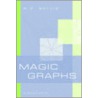 Magic Graphs door Walter D. Wallis