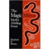 Magic Mirror door Elizabeth M. Baeten