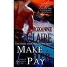 Make Her Pay by Roxanne St. Claire