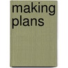 Making Plans door Office of the Deputy Prime Minister