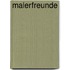 Malerfreunde