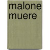 Malone Muere door Samuel Beckett