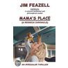 Mama's Place door Feazell Jim Feazell