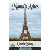 Mama's Ashes door Connie Schey