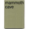 Mammoth Cave door Brad Burnham