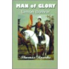 Man Of Glory door Thomas Rourke