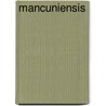 Mancuniensis door Richard Hollingworth