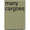 Many Cargoes door William Wymark Jacobs