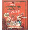 Hoe overleef ik mijn vakantie in Italie