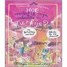 Hoe overleef ik mijn vakantie in Turkije