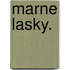 Marne Lasky.