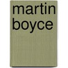 Martin Boyce by Catrin Lorch
