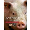 Varkenssignalen door K. Scheepens