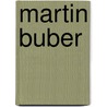 Martin Buber by Unknown
