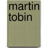 Martin Tobin