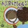 Marvelous Me by Lisa Bullard