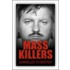 Mass Killers