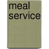 Meal Service door Iowa Dietetic Association
