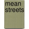 Mean Streets door John Hagan