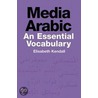 Media Arabic door Elisabeth Kendall