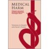 Medical Harm door Virginia A. Sharpe