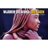 365 dagen wijsheid uit Afrika by O. Follmi