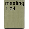 Meeting 1 D4 by Jacob Aagaard