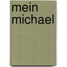 Mein Michael by Amos Cz
