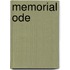 Memorial Ode