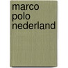 Marco Polo Nederland door Balk