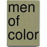 Men Of Color by John Longres