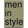 Men in Style by Simone Werle