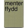 Menter Ffydd door Vivian Jones