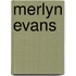 Merlyn Evans