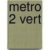 Metro 2 Vert door Rossi McNab