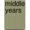 Middle Years door James Henry James