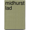 Midhurst Lad door Ronald Boxall