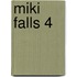 Miki Falls 4