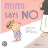 Mimi Says No door Yih-Fen Chou